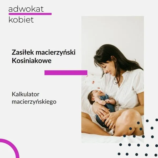 Kalkulator zasiłku macierzyńskiego