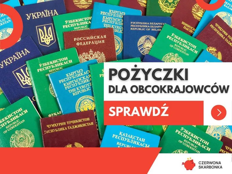 Kredyt dla obcokrajowców