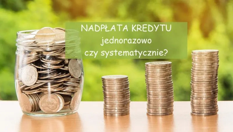 Wpływ nadpłaty na raty i odsetki